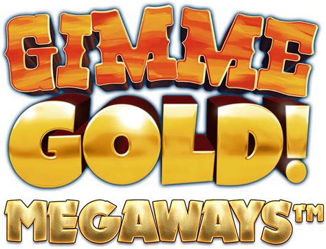 gimme gold megaways kostenlos spielen ⛏️ Gimme Gold! Megaways is a blatant Diamond Mine Megaways rip-off from Inspired Gaming, and it comes with 6 reels, a top horizontal reel and up to 117,749 win ways